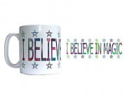 I Believe In Magic Mug