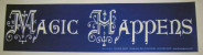 Magic Happens Sticker
