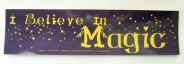 I Believe in Magic Sticker