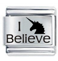 I Believe in Unicorn ETCHED Italian Charm