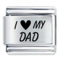 I Love (Heart) My Dad ETCHED Italian Charm