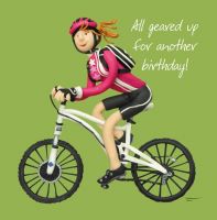Birthday Card - Female - Funny Humour All Geared Up Cycling One Lump Or Two