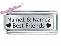 Superlink Custom Made Best Friends ETCHED Italian Charm - Any Nam