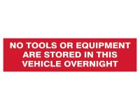 Scan Signs 300 x 200mm (Pack of 2) - No Tools Stored In Vehicle Overnight