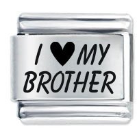 I Love (Heart) My Brother ETCHED Italian Charm