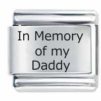 In Memory Of My Daddy ETCHED Italian Charm