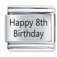 Happy 8th Birthday Etched Italian Charm