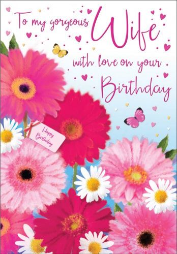 Birthday Card - Gorgeous Wife - Gerberas Flowers - Regal
