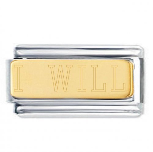 I WILL 18K Gold Plate Engraved Superlink Inspirational Motivational Bracelet Charm