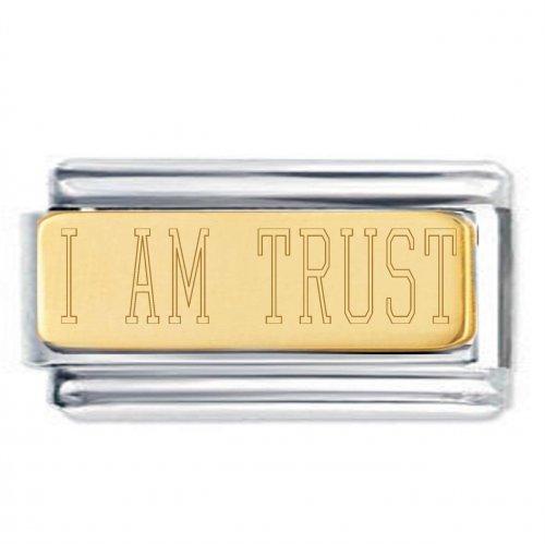 I AM TRUST 18K Gold Plate Engraved Superlink Inspirational Motivational Bracelet Charm