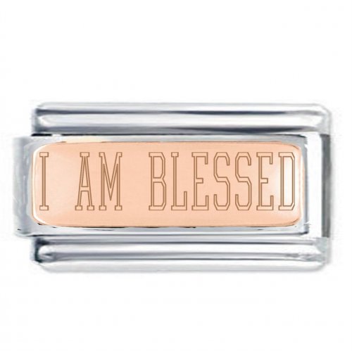 I AM BLESSED Rose Gold SuperlinkPlate Engraved Inspirational Motivational Bracelet Charm